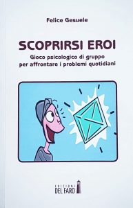 Copertina del libro Scoprirsi Eroi